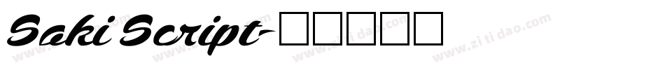 Saki Script字体转换